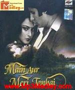 Main Aur Meri Tanhai 1980 song download